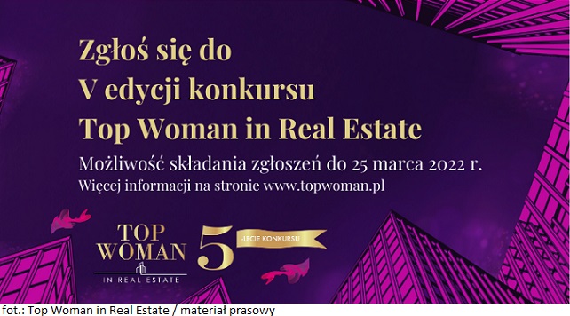 Kobiety na rynku nieruchomości komercyjnych – ostatnie dni na zgłoszenie udziału w konkursie  Top Woman in Real Estate