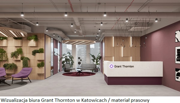 Design nieruchomości: Grant Thornton zmienia swoje biuro w Katowicach