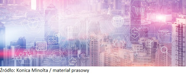 Raport Konica Minolta: firmy chcą inwestować w zwiększenie poziomu automatyzacji i cyfryzacji