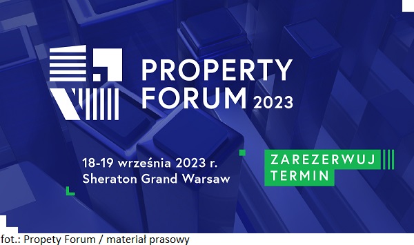 Konferencja Propety Forum 2023 coraz bliżej