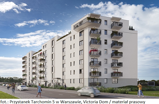 Deweloper Victoria Dom wprowadził do sprzedaży Przystanek Tarchomin 5 w Warszawie
