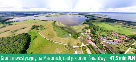 Grunt inwestycyjny na Mazurach, nad jeziorem Śniardwy – 47,5 mln PLN