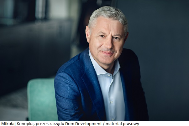 Mikołaj Konopka, Prezes Zarządu Dom Development
